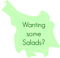 salads