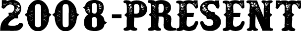 2008-PRESENT